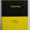 EXPORTING by D.F. TAYLOR and E. A. RUTLAND , 1971