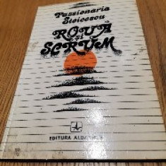 PASSIONARIA STOICESCU (dedicatie-autograf) - Roua si scrum - 1982, 104 p.