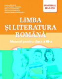 Limba și literatura rom&acirc;nă. Manual pentru clasa a III-a, Paralela 45