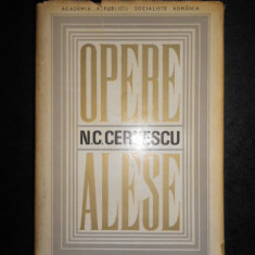 N. C. CERNESCU - OPERE ALESE (1973, editie cartonata, tiraj 940 de exemplare)