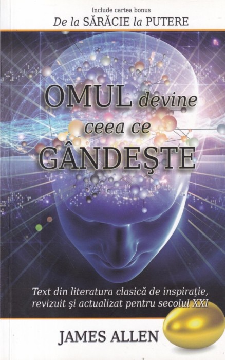 James Allen - Omul devine ceea ce gandeste