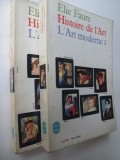 Histoire de l&#039; Art (L&#039; Art moderne) (2 vol.) - Elie Faure