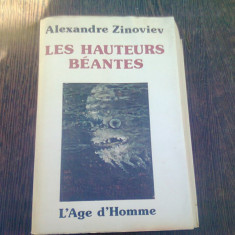 LES HAUTEURS BEANTES - ALEXANDRE ZINOVIEV CARTE IN LIMBA FRANCEZA)