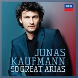 Jonas Kaufmann - 50 Great Arias | Jonas Kaufmann