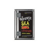 In Defense of Ska: The Ultimate &amp; Expanded Edition