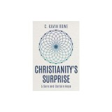 Christianity's Surprise: A Sure and Certain Hope