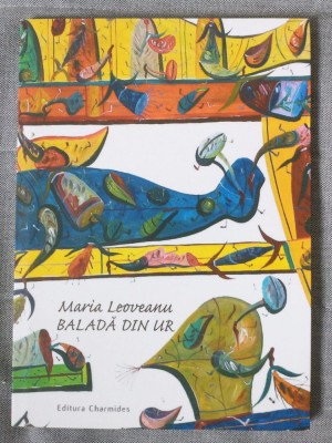 Maria Leoveanu - Baladă din Ur foto