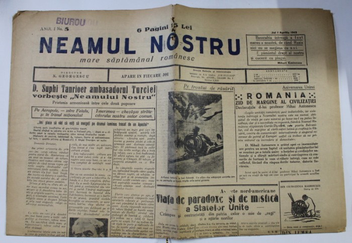 NEAMUL NOSTRU , MARE SAPTAMANAL ROMANESC , ANUL I , NO.5 , 1 ,APRILIE , 1943