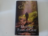 Muntele familiei Gray - John Grisham