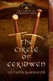 The Circle of Ceridwen: Book One of the Circle of Ceridwen Saga