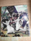 Goya - de Vasile Florea (Editura Meridiane, 1968)