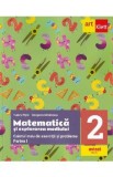 Matematica si explorarea mediului - Clasa 2 Partea 1 - Caietul meu de exercitii si probleme - Tudora Pitila, Cleopatra Mihailescu