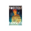 Sweetest Darkness