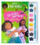Disney. Encanto. Să pictăm &icirc;mpreună! - Paperback brosat - Disney - Litera mică