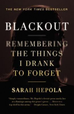 Blackout: Remembering the Things I Drank to Forget foto