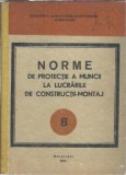 Norme de protectia a muncii la lucrarile de constructii si montaj