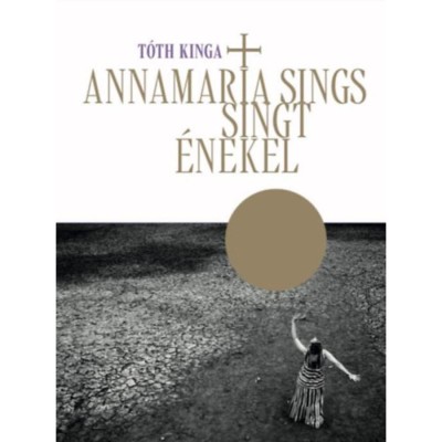 AnnaMaria sings - Singt - &amp;Eacute;nekel - T&amp;oacute;th Kinga foto
