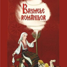 Basmele romanilor | Petre Ispirescu