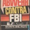 Vladimir Alexe - Abwehr contra FBI / servicii secrete, spionaj