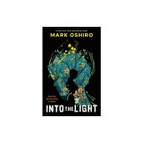 Into the Light