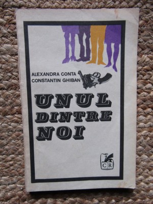 ALEXANDRA CONTA SI CONSTANTIN GHIBAN - UNUL DINTRE NOI foto