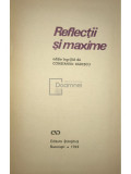 Constantin Bădescu (coord.) - Reflecții și maxime (editia 1969)