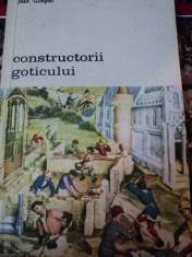 CONSTRUCTORII GOTICULUI- JEAN GIMPEL, BUC. 1981 foto