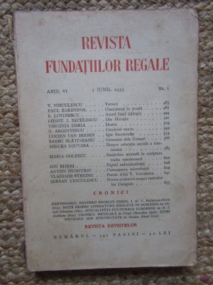 Revista Fundatiilor Regale - Anul VI 1 IUNIE 1939 Nr. 6 foto
