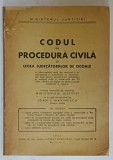 CODUL DE PROCEDURA CIVILA SI LEGEA JUDECATORILOR DE OCOALE , 1944
