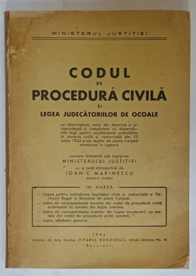 CODUL DE PROCEDURA CIVILA SI LEGEA JUDECATORILOR DE OCOALE , 1944 foto