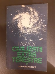 Civilizatii Extraterestre - I. Asimov foto