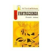 De Turris - Fantascienza - povestiri SF italiene
