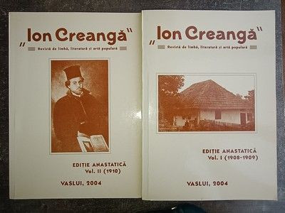 Ion Creanga Revista de limba,literatura si arta populara Editie anastatica