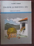 Fir-Zefir si prietenul sau