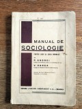 Manual de Sociologie - P. Andrei, V. Harea , 1942 / R4P1S, Alta editura