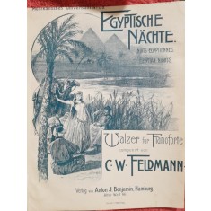 Egyptische Nachte, vals pentru pianoforte - C.W. Feldmann partitura