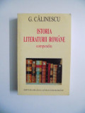 ISTORIA LITERATURII ROMANE , COMPENDIU de G. CALINESCU , 1999