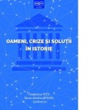 Oameni, crize si solutii in istorie - Florentina Nitu, Elena Adelina Tudor