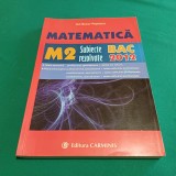 MATEMATICĂ M2 SUBIECTE REZOLVATE BAC 2012 / ION BUCUR POPESCU *14