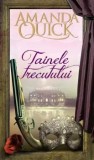 Cumpara ieftin Tainele trecutului/Amanda Quick