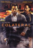DVD Film de colectie: Colateral ( Tom Cruise, Jamie Foxx - vezi descriere )