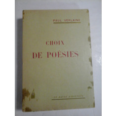 CHOIX DE POESIES - PAUL VERLAINE