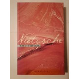 Friedrich Nietzsche - Știința voioasă (&quot;la gaya scienza&quot;) (2019)