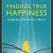 Finding True Happiness: Satisfying Our Restless Hearts