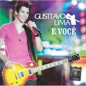 CD Gusttavo Lima &amp;lrm;&amp;ndash; E Voc&amp;ecirc;, original foto