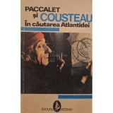 Yves Paccalet - In cautarea Atlantidei (Editia: 1993)