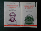 K. R. POPPER - SOCIETATEA DESCHISA SI DUSMANII EI 2 volume, Humanitas