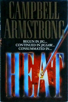 Campbell Armstrong - Heat foto