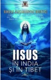 Iisus in India si in Tibet - Nikolai Alexandrovici Notovici