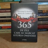 WILLIAM B. MARSH - 365 DE ZILE CARE AU MARCAT ISTORIA OMENIRII , 2021 *